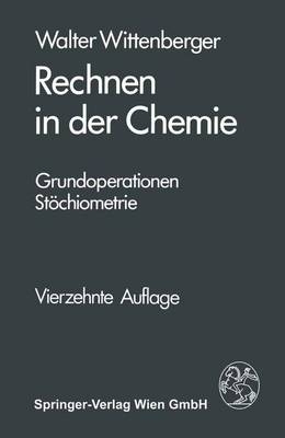 Rechnen in der Chemie - Walter Wittenberger