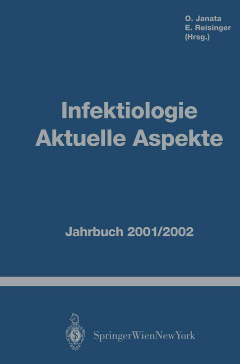 Infektiologie Aktuelle Aspekte - 