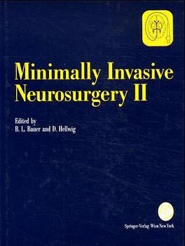 Minimally Invasive Neurosurgery II - 