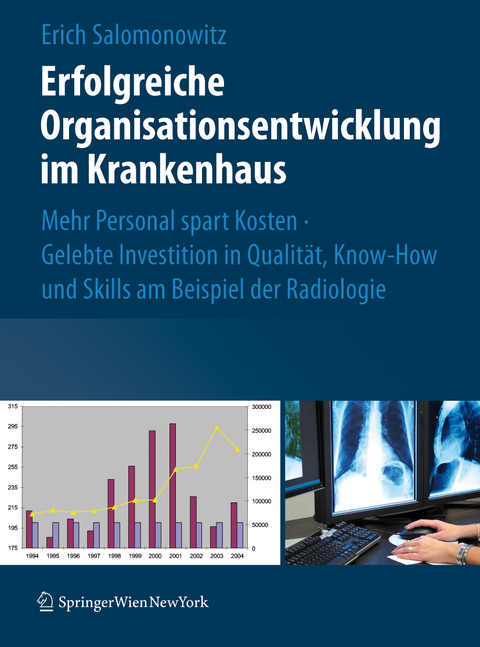 Erfolgreiche Organisationsentwicklung im Krankenhaus - Erich Salomonowitz