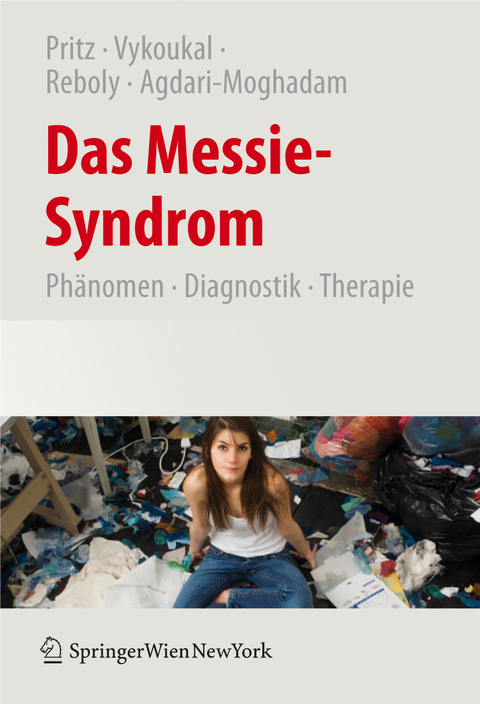 Das Messie-Syndrom - 