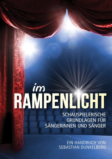 Im Rampenlicht - Sebastian Dunkelberg