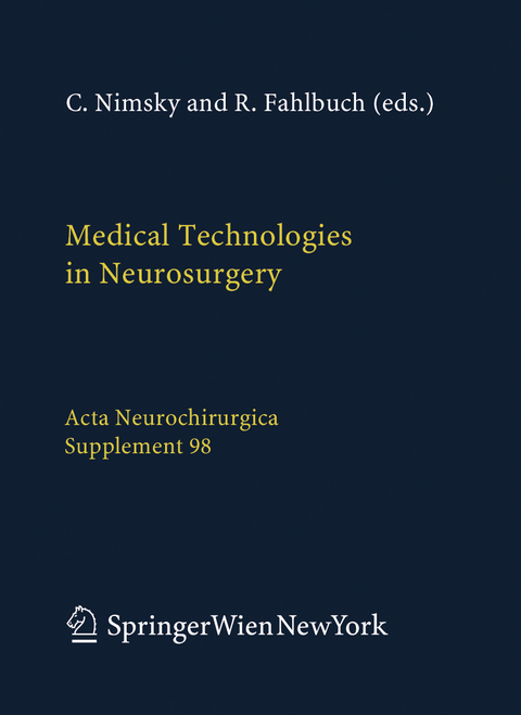 Medical Technologies in Neurosurgery - 