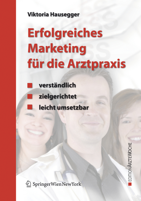 Erfolgreiches Marketing für die Arztpraxis - Viktoria Hausegger