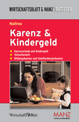 Karenz & Kindergeld - Ernst Kollros