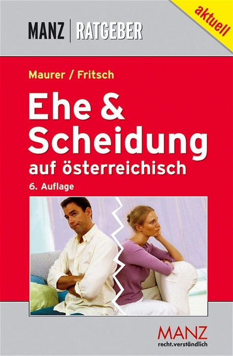 Ehe & Scheidung auf österreichisch - 