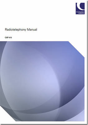 Radiotelephony manual -  Civil Aviation Authority