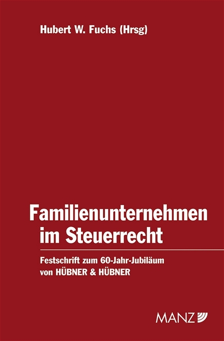 Familienunternehmen im Steuerrecht - 