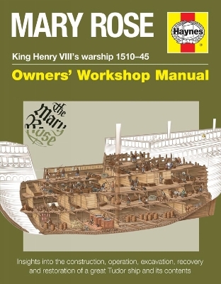 Mary Rose Owners’ Workshop Manual - Brian Lavery