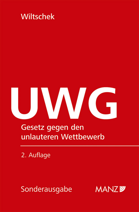 UWG Gesetz gegen den unlauteren Wettbewerb - 