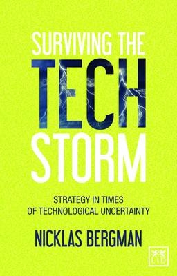 Surviving the Techstorm - Nicklas Bergman