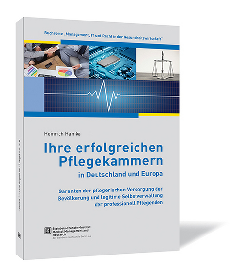 Ihre erfolgreichen Pflegekammern in Deutschland und Europa - Heinrich Hanika