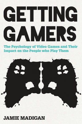 Getting Gamers - Jamie Madigan