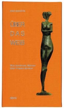 Über das Weib - Ziad Mahayni