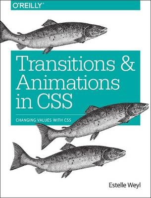 Transitions and Animations in CSS - Estelle Weyl