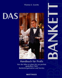 Das Bankett - Thomas E Goerke