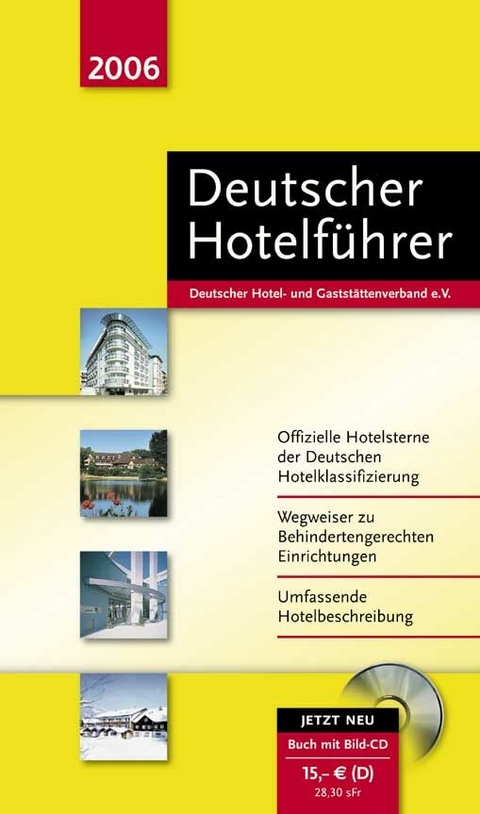 Deutscher Hotelführer 2006