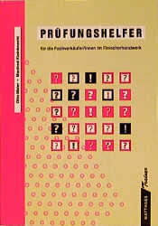 Prüfungshelfer für die Fachverkäufer/-innen im Fleischerhandwerk - Manfred Kleinknecht