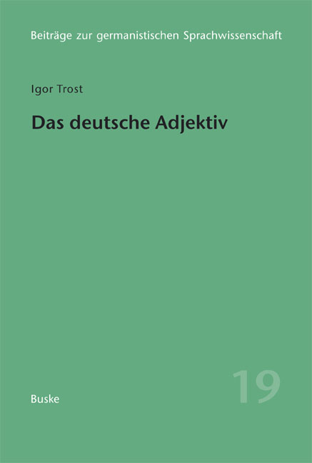 Das deutsche Adjektiv - Igor Trost