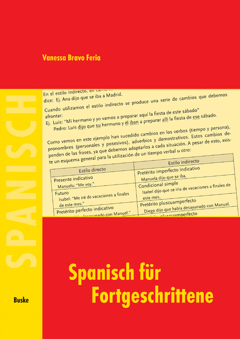 Spanisch für Fortgeschrittene - Vanessa Bravo Feria