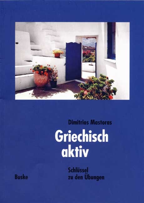 Griechisch aktiv - Dimitrios Mastoras