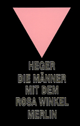 Die Männer mit dem Rosa Winkel - Heinz Heger