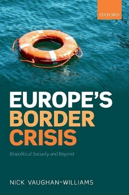 Europe's Border Crisis - Nick Vaughan-Williams