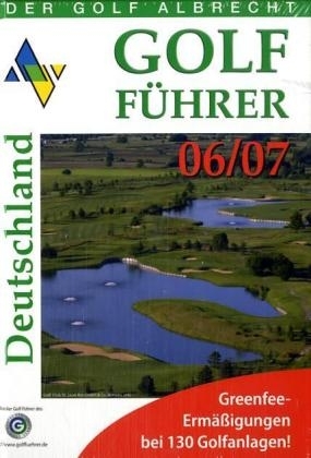 Albrecht Golf Führer 2006 Deutschland