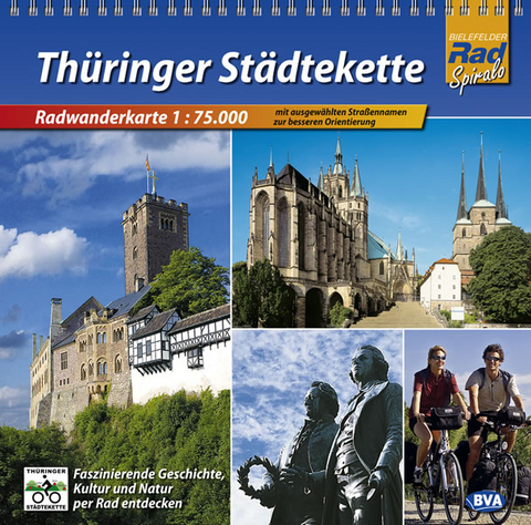 Quadrat-Spiralo BVA Thüringer Städtekette Faszinierende Geschichte, Kultur und Natur per Rad erleben Radwanderkarte 1:75.000