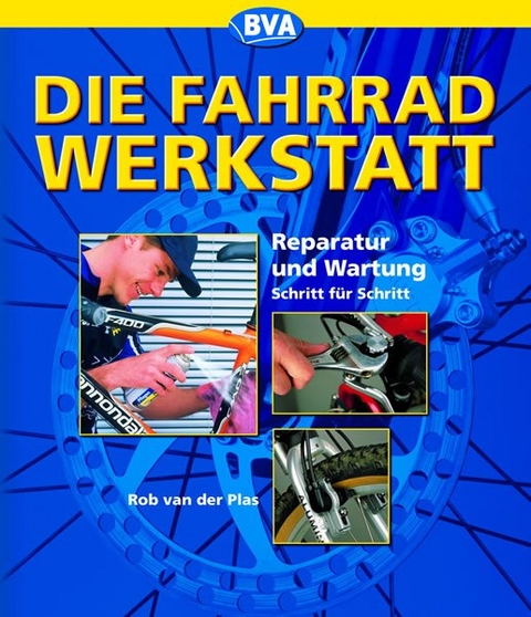 Die Fahrradwerkstatt - Rob van der Plas