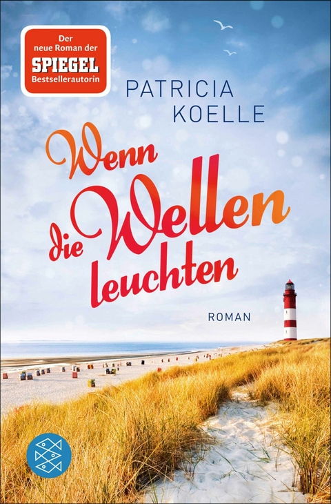 Wenn die Wellen leuchten -  Patricia Koelle