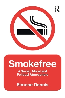 Smokefree - Simone Dennis