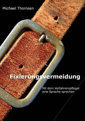 Fixierungsvermeidung