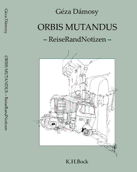 Orbis Mutandus - Géza Dámosy