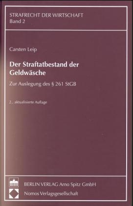 Der Straftatbestand der Geldwäsche - Carsten Leip