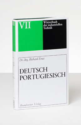 Wörterbuch der industriellen Technik - Richard Ernst