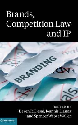 Brands, Competition Law and IP - 