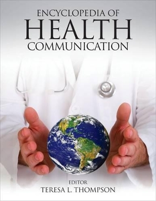 Encyclopedia of Health Communication - 