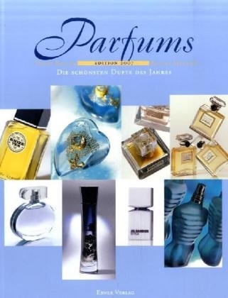 Edition Parfums 2007 - Hardcover