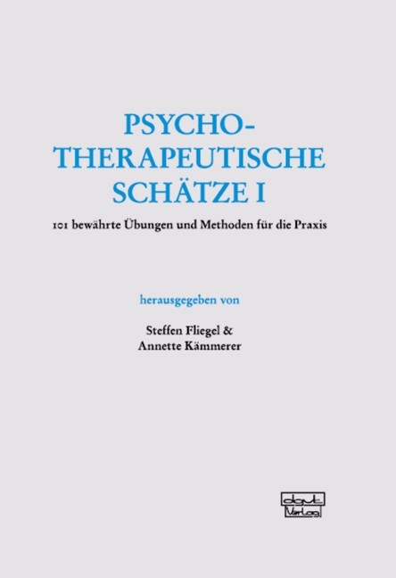 Psychotherapeutische Schätze I - 