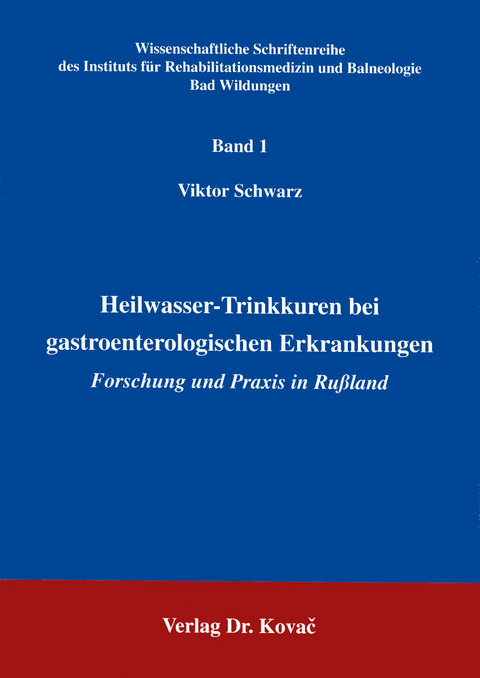 Heilwasser-Trinkkuren bei gastroenterologischen Erkrankungen - Viktor Schwarz