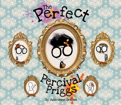 The Perfect Percival Priggs - Julie-Anne Graham