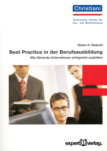 Best Practice in der Berufsausbildung - Dieter K Reibold