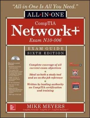 CompTIA Network+ All-In-One Exam Guide, Sixth Edition (Exam N10-006) - Mike Meyers