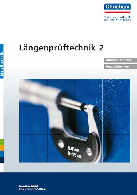 Längenprüftechnik 2 - Rolf Gänger