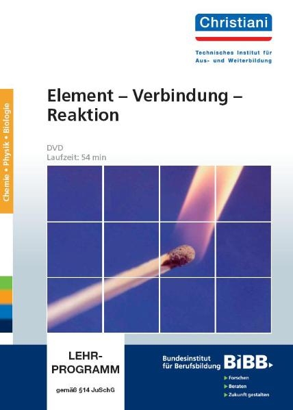 Element - Verbindung - Reaktion