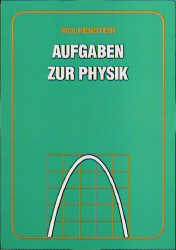 Aufgaben zur Physik - Walentina S Wolkenstein