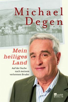 Mein heiliges Land - Michael Degen