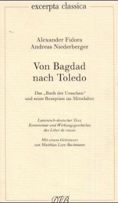 Von Bagdad nach Toledo - Alexander Fidora, Andreas Niederberger