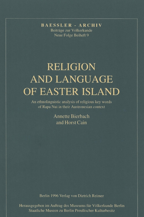 Religion and Language of Easter Island - Annette Bierbach, Horst Cain